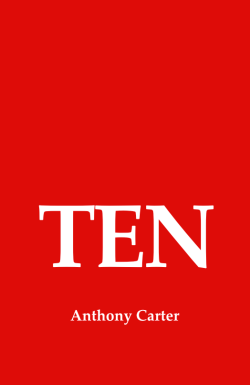 Ten by Anthony Carter